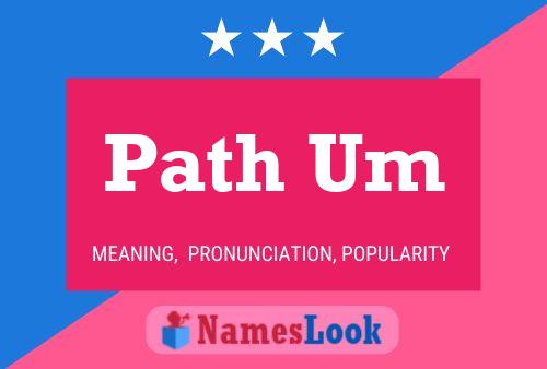 Path Um Name Poster