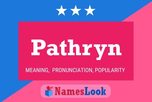 Pathryn Name Poster