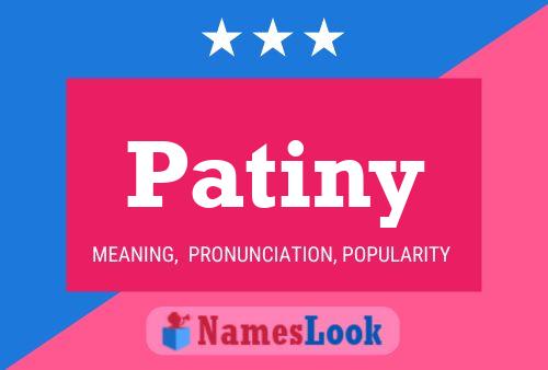 Patiny Name Poster