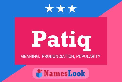 Patiq Name Poster