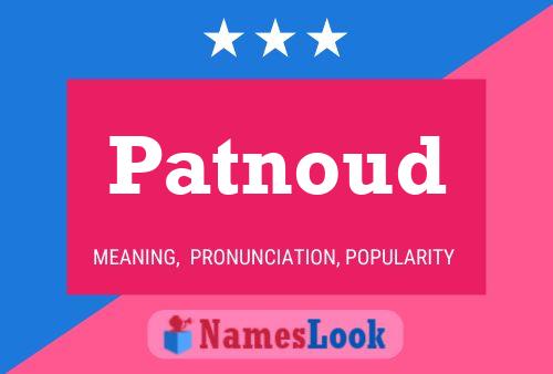 Patnoud Name Poster