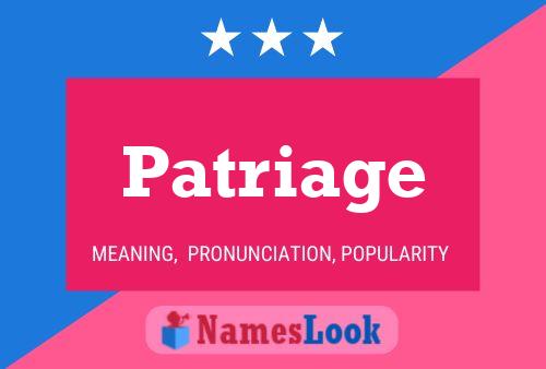 Patriage Name Poster