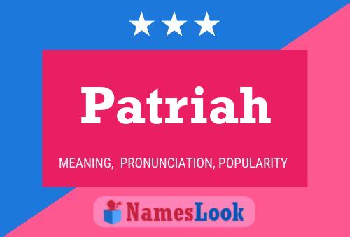 Patriah Name Poster