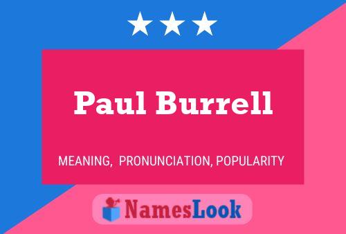 Paul Burrell Name Poster