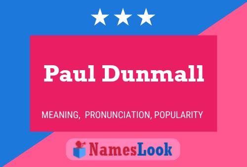 Paul Dunmall Name Poster