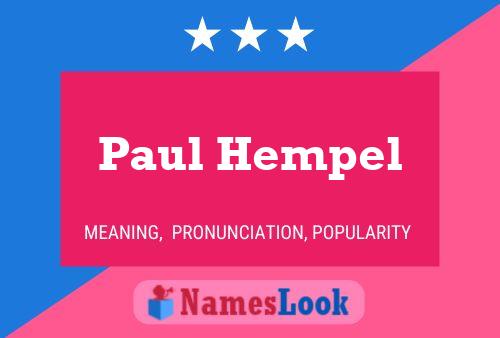 Paul Hempel Name Poster