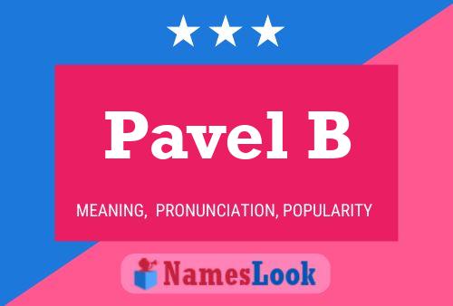 Pavel B Name Poster