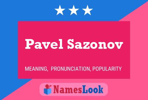 Pavel Sazonov Name Poster