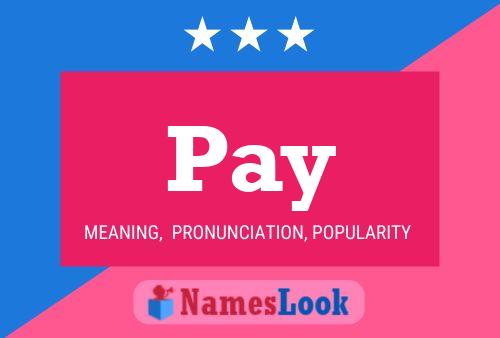 Pay Name Poster