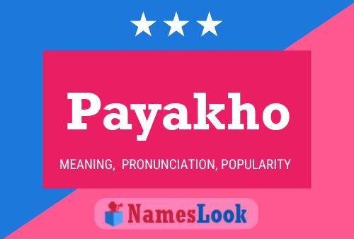 Payakho Name Poster