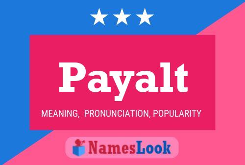 Payalt Name Poster