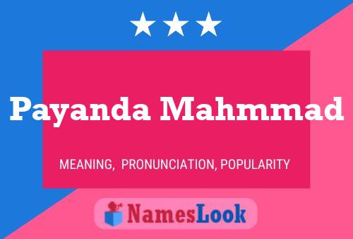 Payanda Mahmmad Name Poster