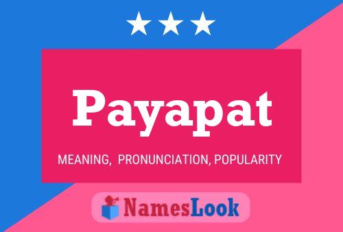 Payapat Name Poster