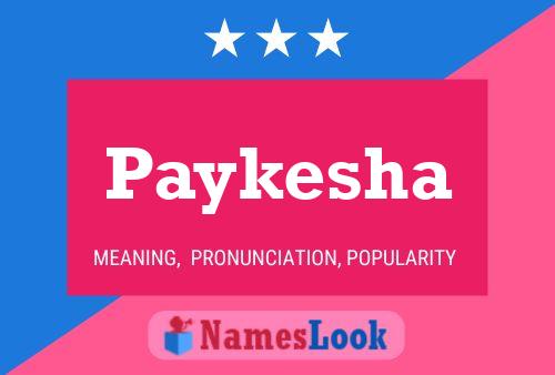 Paykesha Name Poster