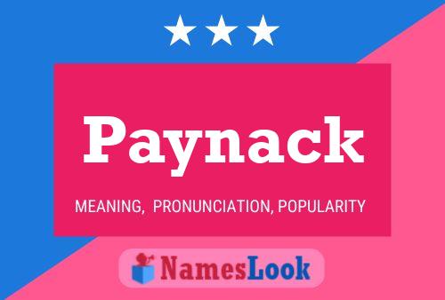 Paynack Name Poster