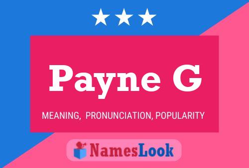 Payne G Name Poster