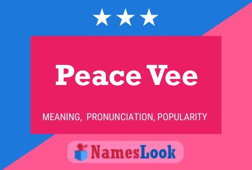 Peace Vee Name Poster