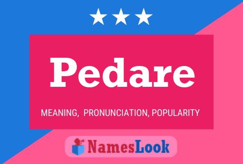 Pedare Name Poster