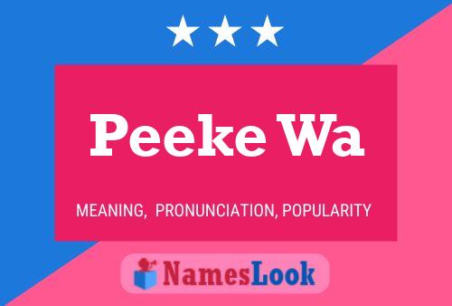 Peeke Wa Name Poster