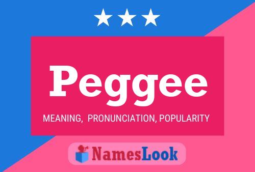 Peggee Name Poster