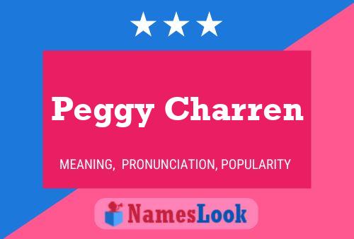 Peggy Charren Name Poster