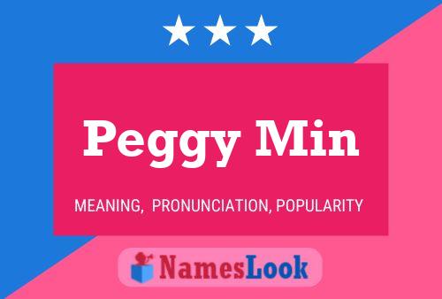 Peggy Min Name Poster