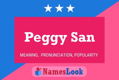 Peggy San Name Poster