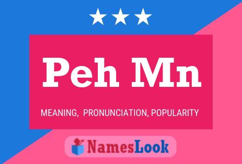 Peh Mn Name Poster