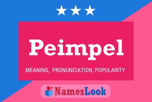 Peimpel Name Poster