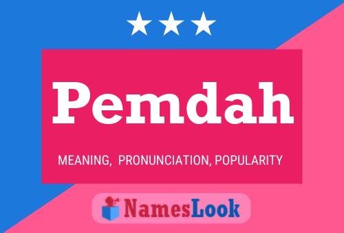 Pemdah Name Poster