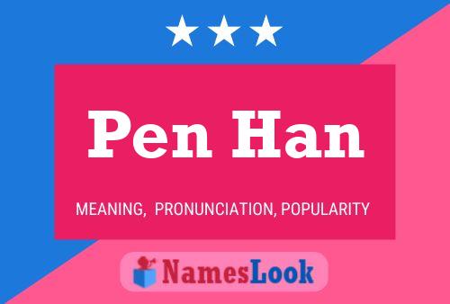 Pen Han Name Poster