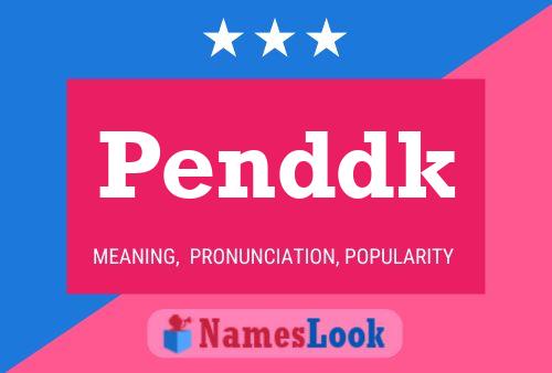 Penddk Name Poster