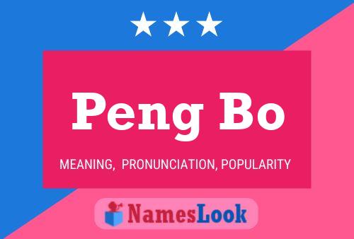 Peng Bo Name Poster