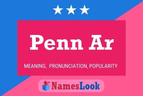 Penn Ar Name Poster