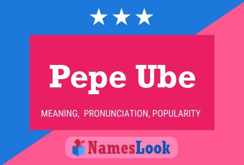 Pepe Ube Name Poster