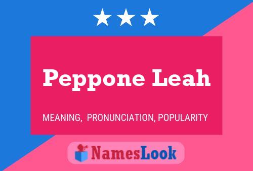 Peppone Leah Name Poster