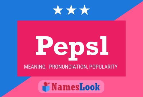 Pepsl Name Poster