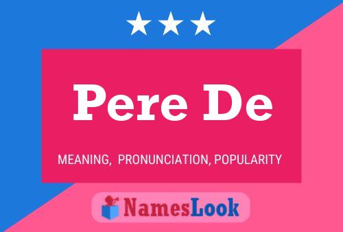 Pere De Name Poster