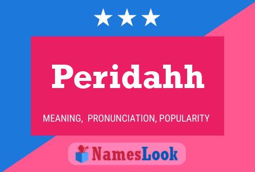 Peridahh Name Poster