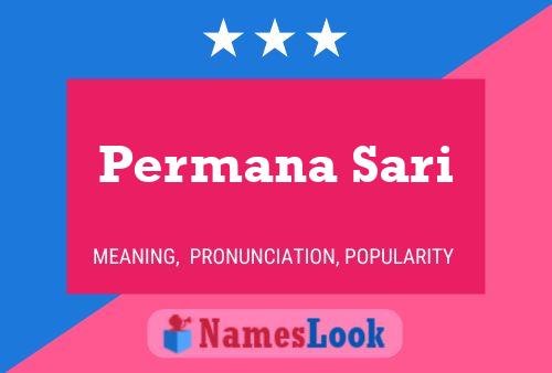 Permana Sari Name Poster