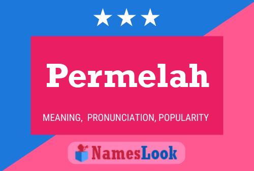 Permelah Name Poster