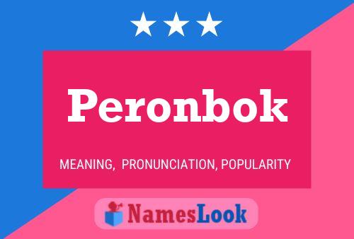 Peronbok Name Poster