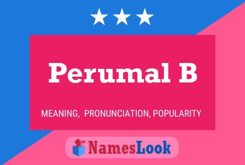 Perumal B Name Poster