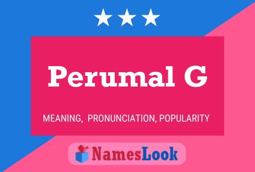 Perumal G Name Poster