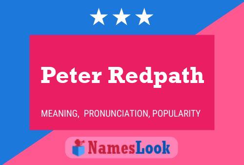 Peter Redpath Name Poster