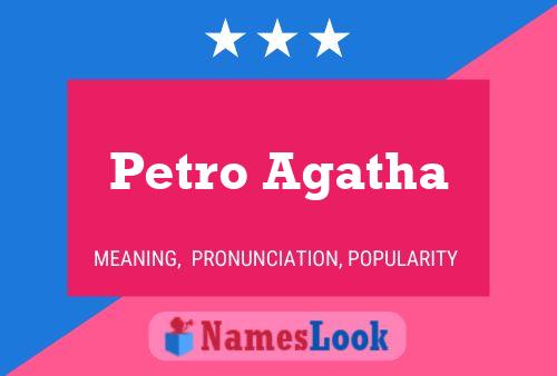 Petro Agatha Name Poster