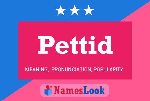 Pettid Name Poster