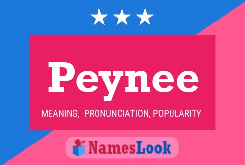 Peynee Name Poster