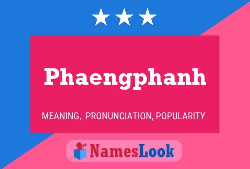 Phaengphanh Name Poster