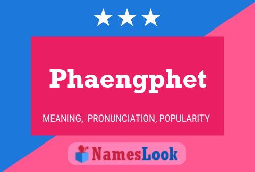 Phaengphet Name Poster